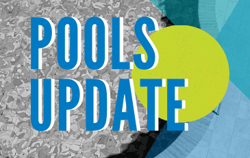 Graphic with text &#34Pools Update&#34