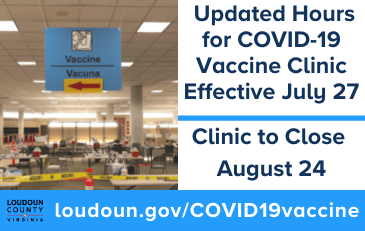 Link to information about the hours and status of the Loudoun County COVID-19 vaccination clinic