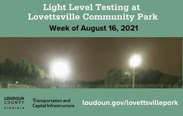 News Flash Light Level Testing at Lovettsville Park 