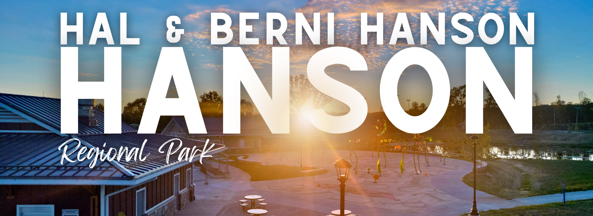Hal and Berni Hanson Regional Park